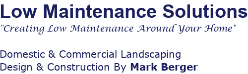 Mark Berger | Low Maintenance Solutions